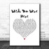 Aslan Wish You Were Here White Heart Song Lyric Music Art Print Aslan Wish You Were Here White Heart Song Lyric Music Art Print