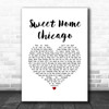 Eric Clapton Sweet Home Chicago White Heart Song Lyric Music Art Print