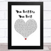 The Who You Better You Bet White Heart Song Lyric Music Art Print