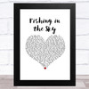 Travis Smith Fishing in the Sky White Heart Song Lyric Music Art Print
