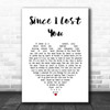 Genesis Since I Lost You White Heart Song Lyric Music Art Print