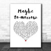 Billy Fury Maybe to-morrow White Heart Song Lyric Music Art Print