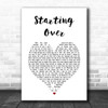 Chris Stapleton Starting Over White Heart Song Lyric Music Art Print