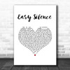 Dixie Chicks Easy Silence White Heart Song Lyric Music Art Print