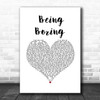 Pet Shop Boys Being Boring White Heart Song Lyric Music Art Print