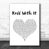 Steve Winwood Roll With It White Heart Song Lyric Music Art Print