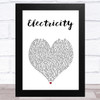 James Veck-Gilodi Electricity White Heart Song Lyric Music Art Print