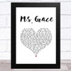 Tymes Ms. Grace White Heart Song Lyric Music Art Print