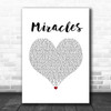 Jefferson Starship Miracles White Heart Song Lyric Music Art Print