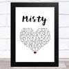 Johnny Mathis Misty White Heart Song Lyric Music Art Print