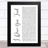 Lee Brice I Drive Your Truck White Script Song Lyric Music Art Print