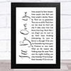 Toto I'll Be Over You White Script Song Lyric Music Art Print