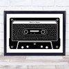 Julie and the Phantoms Cast Now or Never Black & White Music Cassette Tape Song Lyric Art Print