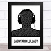 Demun Jones Backyard Lullaby Black & White Man Headphones Song Lyric Art Print