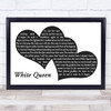 Queen White Queen Landscape Black & White Two Hearts Song Lyric Art Print