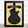Oasis Married With Children Black Guitar Song Lyric Art Print