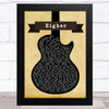 Creed Higher Black Guitar Song Lyric Art Print