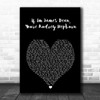 Sleeping With Sirens If I'm James Dean, You're Audrey Hepburn Black Heart Song Lyric Art Print