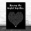 Dr. Hook & the Medicine Show Sharing the Night Together Black Heart Song Lyric Art Print