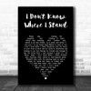 Joni Mitchell I Don't Know Where I Stand Black Heart Song Lyric Art Print