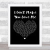 Josh Groban I Can't Make You Love Me Black Heart Song Lyric Art Print