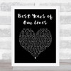 Modern Romance Best Years of Our Lives Black Heart Song Lyric Art Print