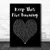 Beverley Knight Keep This Fire Burning Black Heart Song Lyric Art Print