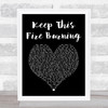 Beverley Knight Keep This Fire Burning Black Heart Song Lyric Art Print