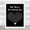 Liam Gallagher All You're Dreaming Of Black Heart Song Lyric Art Print