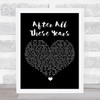 Journey After All These Years Black Heart Song Lyric Art Print