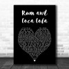 The Andrews Sisters Rum and Coca Cola Black Heart Song Lyric Art Print