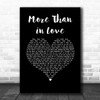 Kate Robbins More Than in Love Black Heart Song Lyric Art Print