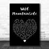 Eddi Reader Wild Mountainside Black Heart Song Lyric Art Print