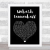 Roy Acuff Wabash Cannonball Black Heart Song Lyric Art Print