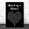Rush Ghost of a Chance Black Heart Song Lyric Art Print