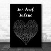 The White Buffalo Joe And Jolene Black Heart Song Lyric Art Print