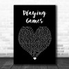 Summer Walker Playing Games Black Heart Song Lyric Art Print