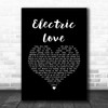 BØRNS Electric Love Black Heart Song Lyric Art Print