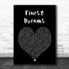 Kalis Finest Dreams Black Heart Song Lyric Art Print