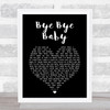 Bay City Rollers Bye Bye Baby Black Heart Song Lyric Art Print