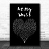 Pink Sweats At My Worst Black Heart Song Lyric Art Print