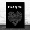 No Doubt Dont Speak Black Heart Song Lyric Art Print