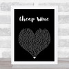 The Vamps Cheap Wine Black Heart Song Lyric Art Print