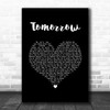 Annie The Musical Tomorrow Black Heart Song Lyric Art Print