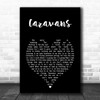 Barbara Dickson Caravans Black Heart Song Lyric Art Print