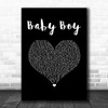 Big Brovaz Baby Boy Black Heart Song Lyric Art Print