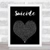 Jelly Roll Suicide Black Heart Song Lyric Art Print