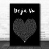 Beyoncé Deja Vu Black Heart Song Lyric Art Print