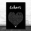 Pink Floyd Echoes Black Heart Song Lyric Art Print