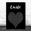 Taylor Swift Exile Black Heart Song Lyric Art Print